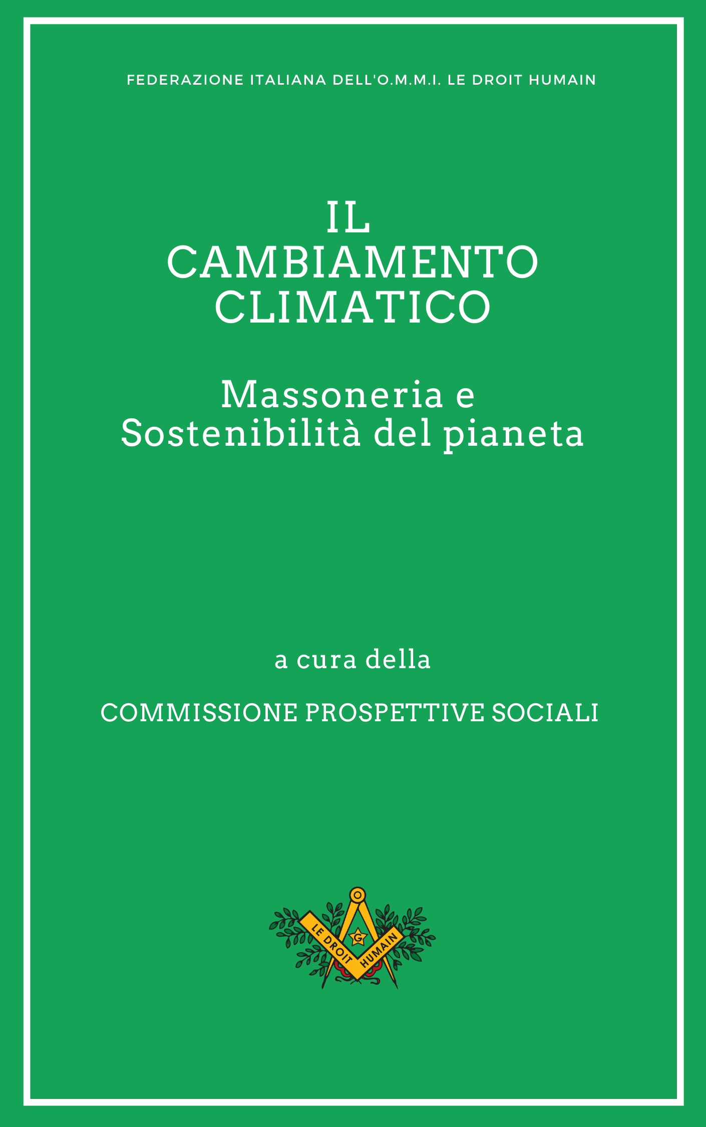 massoneria e cambiamento climatico