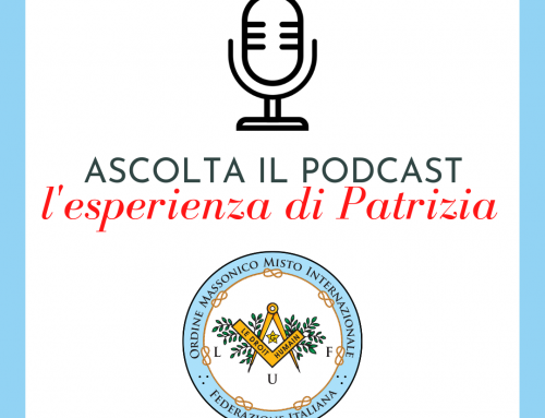 Podcast sulla Massoneria #8 – L’esperienza di Patrizia